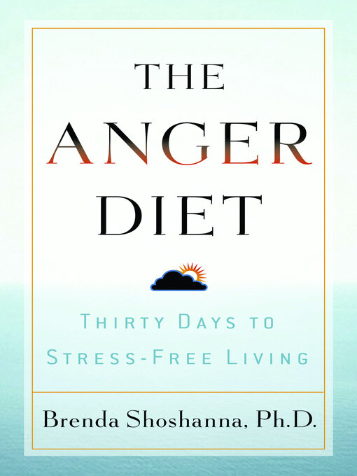 Title details for The Anger Diet by Brenda Shoshanna - Wait list